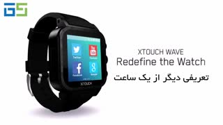 ساعت XTouch Wave، اسمارت فونی کامل بر روی دستان شما!!!