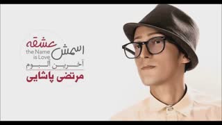 Morteza Pashaei - Remix Songs [Esmesh Eshghe Album 2015]