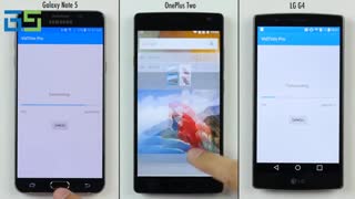 مقایسه سرعت Galaxy Note 5، LG G4 و OnePlus 2