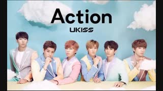 ukiss - Action