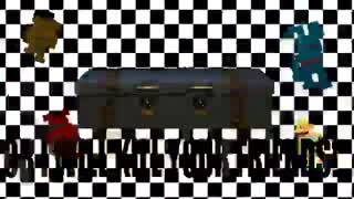 DA GAMES fnaf4song OPEN THE CHEST