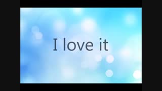 I Love It