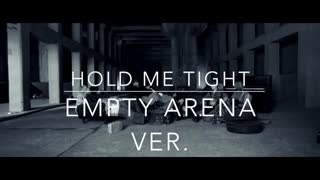 [Hold Me Tight - BTS [ Empty Arena Ver