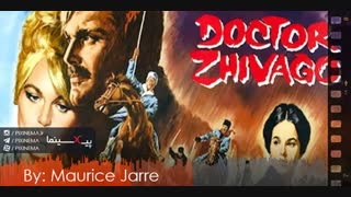 موسیقی متن فیلم دکتر ژیواگو اثر موریس ژار