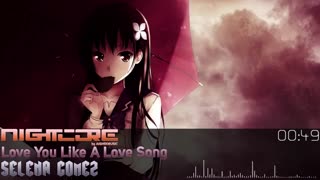 nightcore-i love you like a lovee song baby